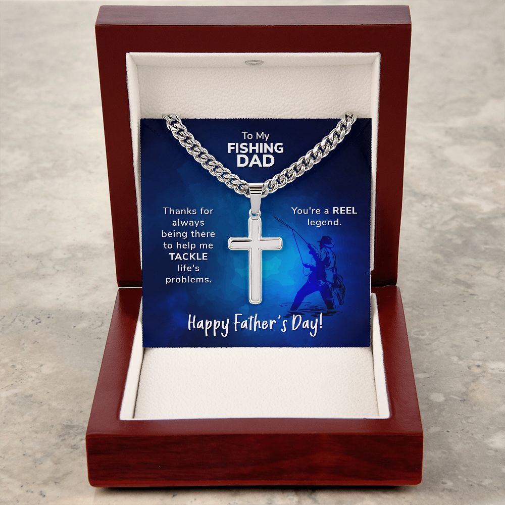 To My Fishing Dad Cuban Chain with Artisan Cross Necklace.