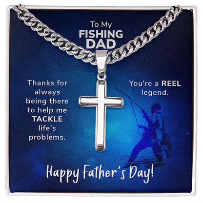 To My Fishing Dad Cuban Chain with Artisan Cross Necklace.