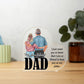 My Dear beloved Dad Printed Heart Shaped Acrylic Plaque