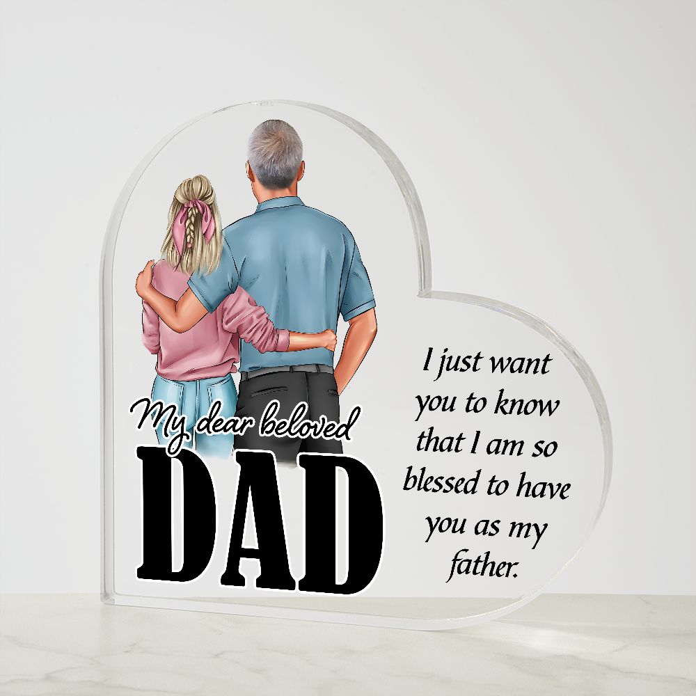 My Dear beloved Dad Printed Heart Shaped Acrylic Plaque