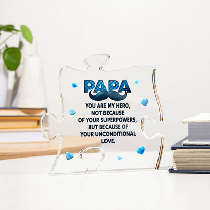 Papa You Are My Hero Printed Acrylic Puzzle Plaque