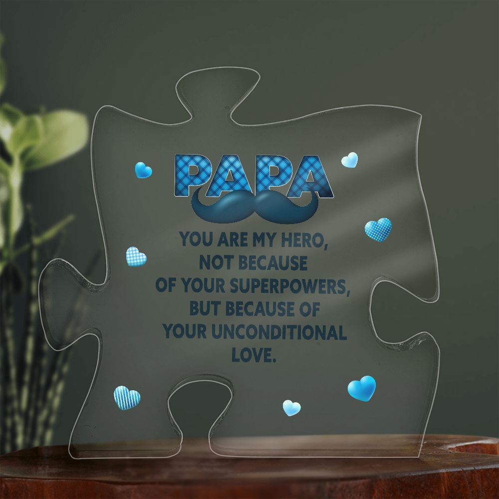 Papa You Are My Hero Printed Acrylic Puzzle Plaque