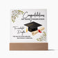 Graduation To A wonderful daughter Square Acrylic Plaque!