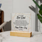 Acrylic Plaque, Fathers Day Gift, Loving Message, Best Gifts For Dad, Fathers Day, LED Gift, Fathers Day Plaque, To the Worlds Best Dad