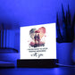 I never want to stop making memories with you Square Acrylic Plaque