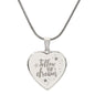 Follow Your Dreams  Sweet Engraved Heart Necklace!