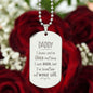 Daddy i know you've loved me Unique and eye catching Engraved Dog Tag Necklace!