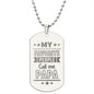 My Favorite people call me PAPA unique and eye catching Engraved Dog Tag Necklace!