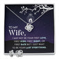 To My Wife I may Not Be Your First Love -Love Knot Necklase.