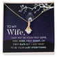 To My Wife Alluring Beauty Necklace .