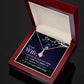 To My Wife Alluring Beauty Necklace .