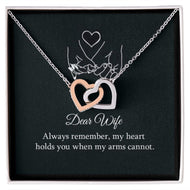 Dear wife,always remember Interlocking Heart Necklase  / valentines day gift /anniversary gift / Birthday gift .