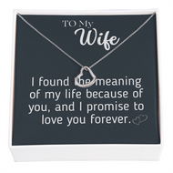 I found the meaning of my life because of you Delicate Heart necklase For YOUR loving Person ,My Gorgeous Wife .