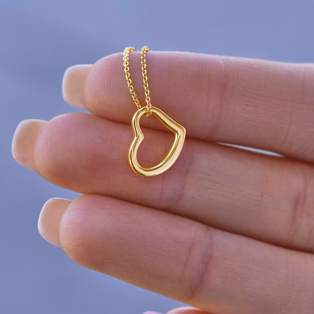 I found the meaning of my life because of you Delicate Heart necklase For YOUR loving Person ,My Gorgeous Wife .