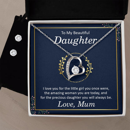 To my Beautiful Daughter, I love you for the little girl you once were the amazing women forever love Necklase.