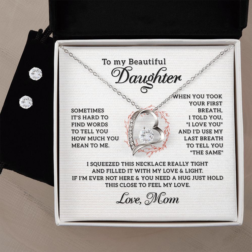 To my Beautiful Daughter Sometimes It's Hard To Find Words ,Forever love Necklase