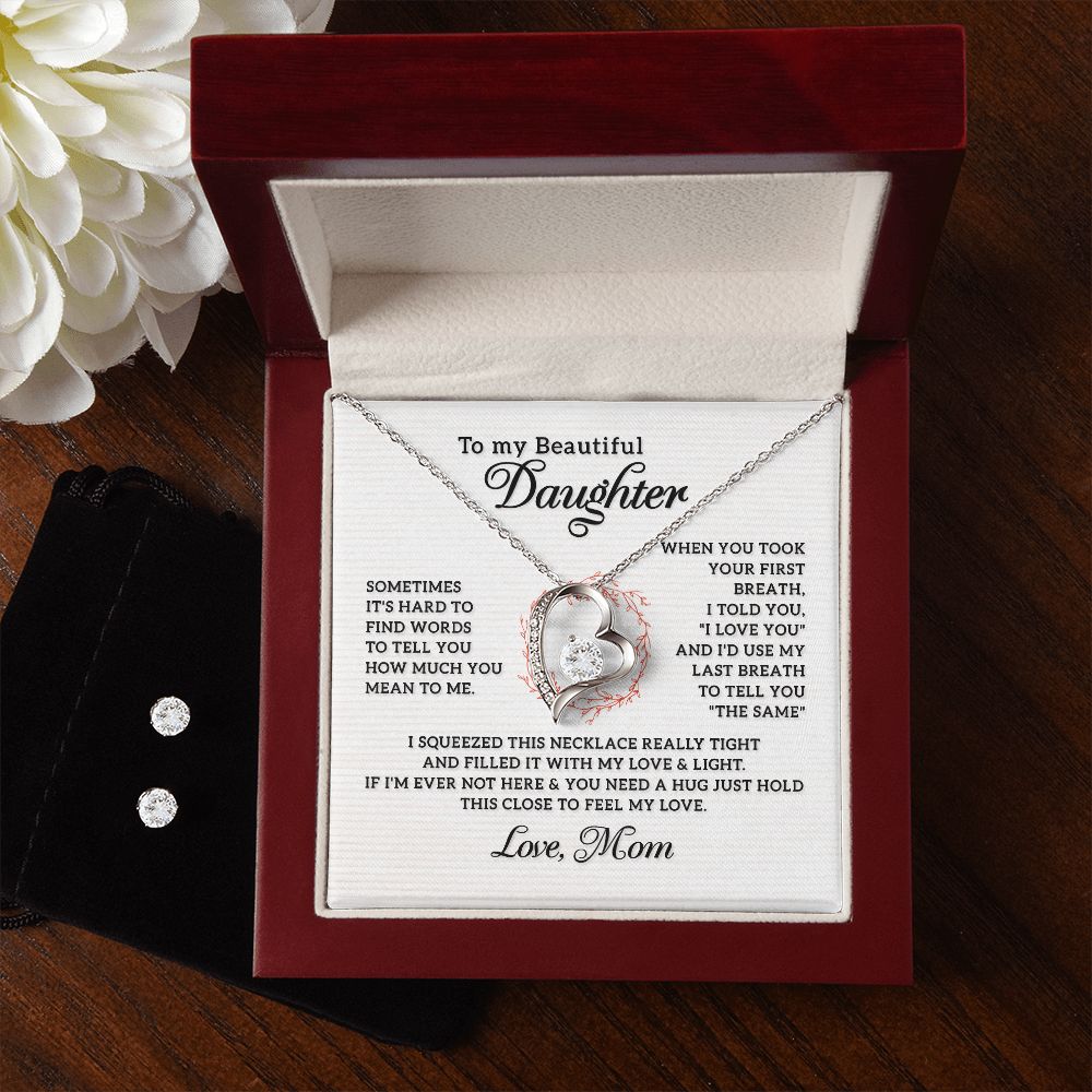 To my Beautiful Daughter Sometimes It's Hard To Find Words ,Forever love Necklase