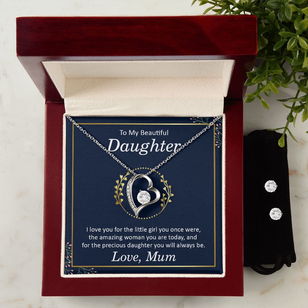 To my Beautiful Daughter, I love you for the little girl you once were the amazing women forever love Necklase.