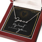 My heart is wherever YOU are Signature Style Name Necklace!