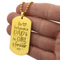 The Between a Dad - Engraved Dog Tag Necklace!