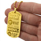 Be Fearless In The PurSuit  unique and eye catching Engraved Dog Tag Necklace!