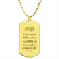 Daddy i know you've loved me Unique and eye catching Engraved Dog Tag Necklace!