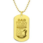 Dad Wishing you all the Special -Engraved Dog Tag Necklace!