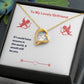 To my lovely Girlfriend If i could have anyone in the world,it would still be you ,forever love Necklase.